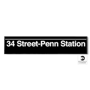 34 Street Penn Station - NYC Subway Sign - New York City Subway Platform Sign