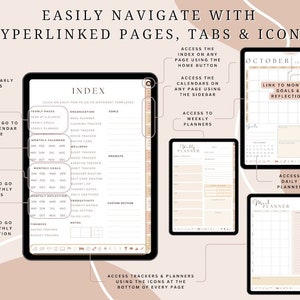 May include: Digital planner displayed on tablets, showcasing an index, monthly calendar, weekly planner, and daily planner. The planner features tabs, icons, and hyperlinks for easy navigation. The color scheme is neutral with beige and white elements.