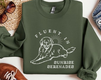 Funny Dog Sweatshirt Fluent in Sunrise Serenades Gift for Dog Owners Great Pyrenees Maremma Akbash Humorous Guardian Dog Crewneck Sweatshirt