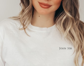 Jean 3:16 For God So Loved The World Chemise tendance pour femme, chemise chrétienne pour femme, t-shirt chrétien, t-shirt Jésus pour vêtements chrétiens