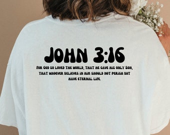 Jean 3:16 For God So Loved The World Chemise tendance pour femme, chemise chrétienne pour femme, t-shirt chrétien, t-shirt Jésus pour vêtements chrétiens
