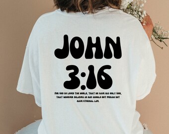 Jean 3:16 For God So Loved The World Chemise tendance pour femme, chemise chrétienne pour femme, t-shirt chrétien, t-shirt Jésus pour vêtements chrétiens