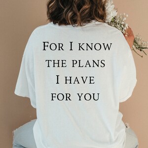 Jeremiah 29:11 God Has A Plan For You, Women Christian Shirt, Christian Gift, Bible Verse Shirt, Worship Leader Shirt, Woman Prayer Shirt