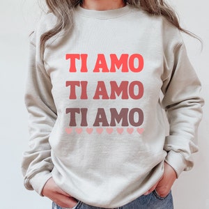 Sudadera Ti Amo, Te amo en italiano, Sudadera gráfica, Amor, Moda, Dicho italiano, Sudadera unisex Heavy Blend™ Crewneck