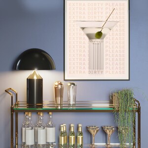 Extra Dirty Plz! Retro Martini art | Bar cart art | Trendy Bar art | Trendy Kitchen Art | Chic Classy Bar Art |