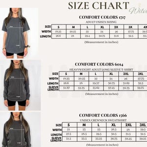 May include: A size chart for Comfort Colors 1717, 6014, and 1566 apparel. The chart displays width, length, and sleeve length measurements in inches for sizes S through 4X, accompanied by visual guides on a grey t-shirt and sweatshirt.