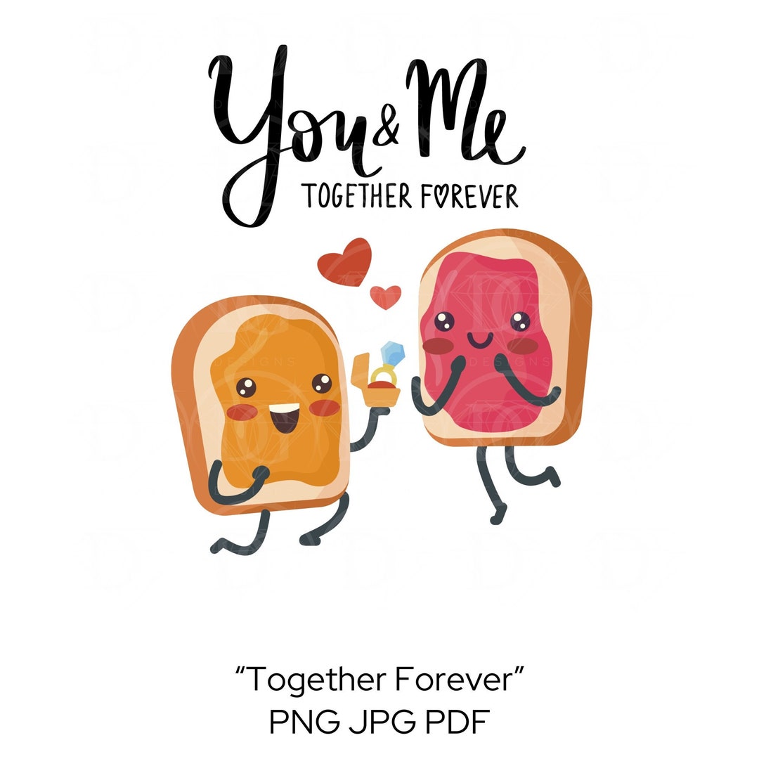 You and Me Together Forever PNG, Cute Valentine Png, Cute Tshirt Png, Valentine