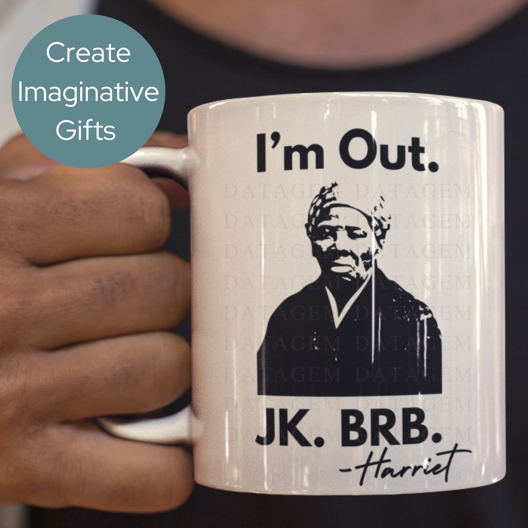 Funny Harriet Tubman Svg, Black History, American Hero, I'm Out JK BRB ...