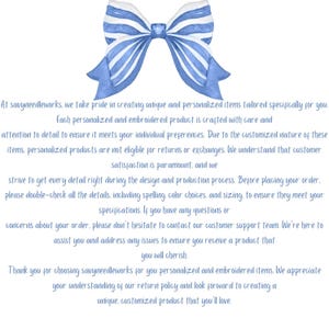 May include: Watercolor illustration of a blue and white striped bow. The image includes text about personalized and embroidered items, emphasizing customer satisfaction and return policies. The bow is a decorative element.