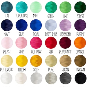 May include: A color chart displaying thread colors, including teal, turquoise, mint, green, lime, forest, navy, blue, royal, baby blue, lavender, purple, blush, pink, hot pink, red, burgundy, orange, buttercup, yellow, gold, beige, pecan, brown, white, cream, silver, gray, charcoal, and black. Text at the top reads "THREAD COLORS."
