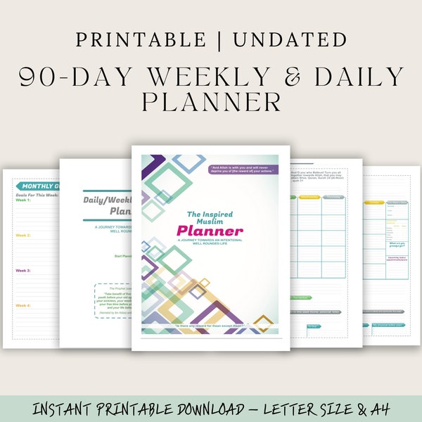 Salah Centered Islamic Daily Weekly 90 days undated planner (pick up where you left off) for the inspired muslim