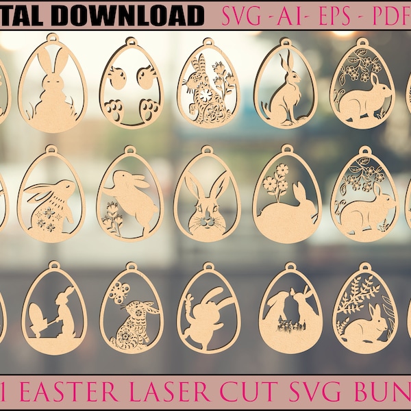 21 Easter Laser Cut Svg Bundle, Bunny Ornaments Svg,Easter Laser Cut svg files, Easter Hanger svg, dxf eps