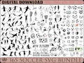 165 SOCCER SVG Bundle, SOCCER Svg, Svg Bundle Cut Files For Cricut, Soccer Clipart, Football Svg