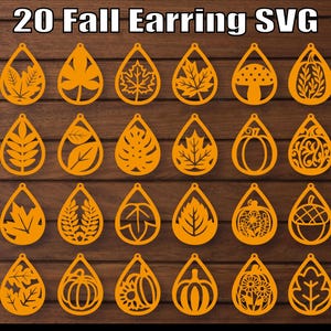 May include: A collection of 20 orange fall-themed earring designs in a teardrop shape. The designs include leaves, pumpkins, acorns, and other autumn motifs. The text "20 Fall Earring SVG" is at the top.