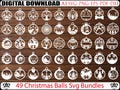 49 Christmas Balls Svg , Christmas Ornament Laser Cut SVG Bundle, Set Of Christmas Toy, Christmas SVG Bundle