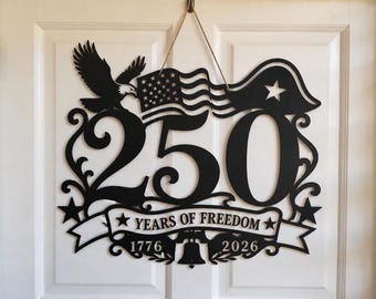 250 Years of Freedom Laser SVG, Patriotic Laser Cut Wall Art, 1776–2026 Independence Decor, 250th Anniversary, CNC Glowforge Cricut Svg Dxf