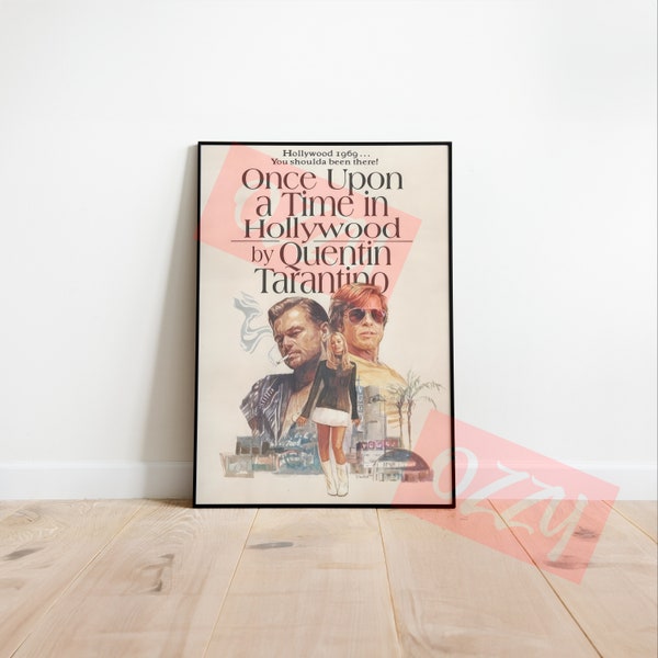 Once Upon A Time In Hollywood by Quentin Tarantino Poster Instant Download High DPI Files