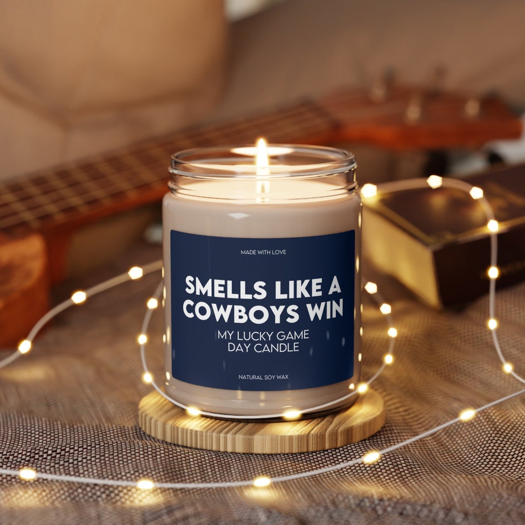 Smells Like A Cowboys Win Candle, Unique Gift Idea, NFL Candle, Dallas Cowboys Football Merch