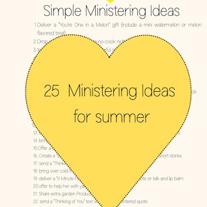 Simple Summer Ministering ideas | Ministering list |LDS Ministering