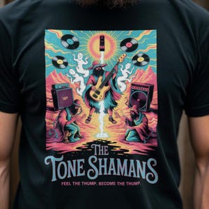 Tone Shamans T-Shirt, Bass Player Gift, Feel the Thump, Become the Thump, Music Tee, Bass Lover Shirt, Unique Gift for Bassists, Funny