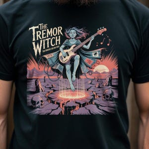 Tremor Witch T-Shirt, Bass Player Gift, Funny Bass Guitar Tee, Music Lover Gift, Witchy Vibes Shirt, Bassist Apparel, Rock Band