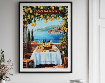 Italian Lover Quote Printable DIGITAL Art, Al Fresco Italy Food Kitchen Wall Art Painting, Italian Amalfi Home Decor Gift, Dolce Far Niente.