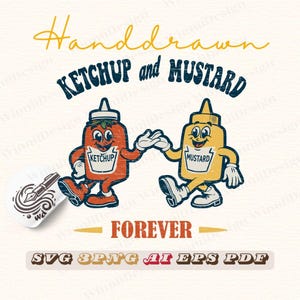 Ketchup and Mustard Forever mascots | Classic Retro Pair | Fun Christmas Gift for Food Lovers | Cartoon Retro Condiment Duo Designer SVG PNG