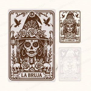 May include: Brown tarot card design featuring a witch with sugar skull makeup, wearing a witch hat with a spiderweb and roses. The card includes the text "LA BRUJA", skulls, candles, and birds. The number "IX" is at the top.