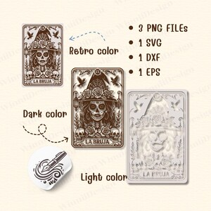 May include: An image showcasing a design for digital files. The design features a stylized illustration of a witch with a skull face, wearing a hat adorned with roses. The text "LA BRUJA" is visible. The image also lists file formats: 3 PNG, 1 SVG, 1 DXF, and 1 EPS.