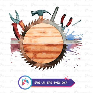 Könnte beinhalten: Ein rundes Holzschild mit einem Sägeblatt-Rand. Das Schild ist von Aquarell-Farbklecksen und verschiedenen Werkzeugen umgeben, darunter ein Hammer, eine Zange, ein Lineal und ein Nagel.