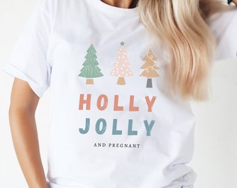 Christmas Pregnancy Announcement T-Shirt Holly Jolly And Pregnant Baby Reveal Shirt Holiday Pregnancy Reveal Christmas Maternity Shirt