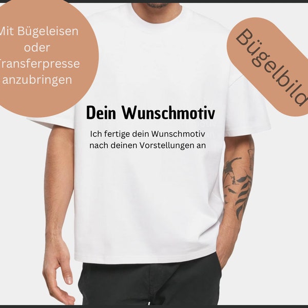 Bügelbild Wunschmotiv | Plotterbild | T-Shirt Aufdruck | individuell gefertigt | Flexfolie | Applikation | Geschenk | Vinylfolie