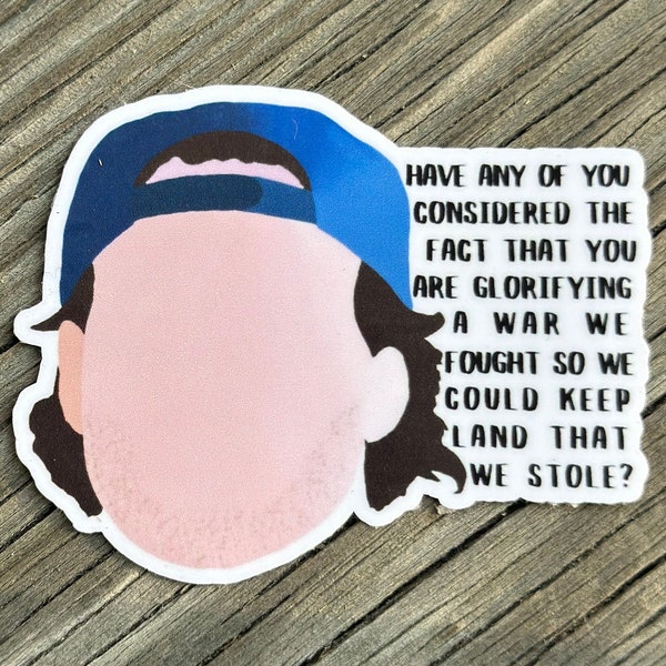 War Reenactment Rant Sticker | Luke Danes Sticker | Gilmore Girls Sticker | Revolutionary War Sticker | Thanksgiving Sticker