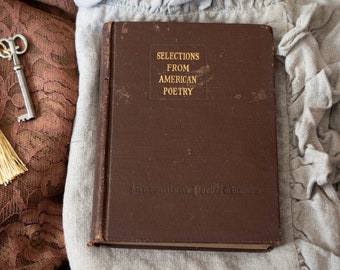 Vintage 1922 Book - Selections From American Poetry - Macmillan Pocket Classics - Book Collection Gift