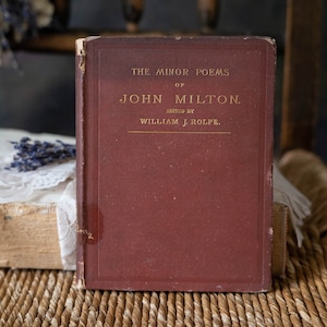 Antique 1887 Hardback Book - The Minor Poems of John Milton