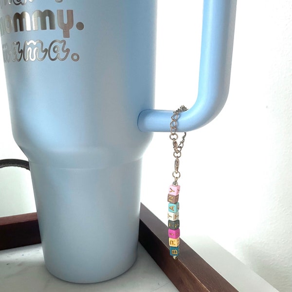 Custom Name Tumbler Handle Charm, 40 oz tumbler accessory, Cute Gift For Her, Birthday Gift Under 5 Dollars, Beaded Charm Mother’s Day