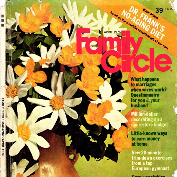 Family Circle Magazine - April 1976 - Vintage PDF Magazine Digital Download - Vintage Recipes, Retro Crafts, 70s Fashion, Retro Diet Advice