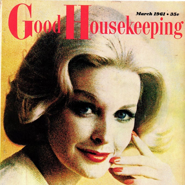 Good Housekeeping March 1961 Vintage PDF Magazine Digital Download: Modern Women, Ava Gardner, Vintage Gourmet Recipes, 60s Spring Fashion