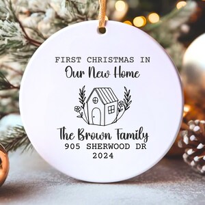 New Home Christmas Ornament First Christmas in Our New Home Gift New House Xmas Ornament New Home Ornament New House New Homeowner Gift