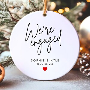 Engagement Ornament Engagement Gifts for Newly Engaged Gift Engaged Christmas Ornament Personalized We&#39;re Engaged Just Engaged Couples Gift