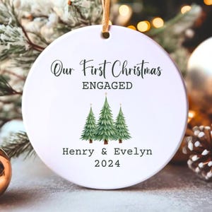 Engaged Christmas Ornament Engaged Ornament Engagement Announcement Our First Christmas Just Engaged Ornament Newly Engaged Couple Ornament