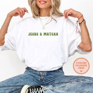 Matcha lover Christian Comfort colors shirt in white. Groovy font in green