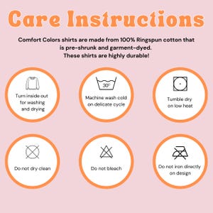 Pode incluir: Instru&ccedil;&otilde;es de cuidados para uma camisa feita de 100% algod&atilde;o ringspun. As instru&ccedil;&otilde;es incluem diretrizes de lavagem, secagem e engomar. O texto diz: "As camisas Comfort Colors s&atilde;o feitas de algod&atilde;o 100% ringspun pr&eacute;-encolhido e tingido em pe&ccedil;a. Essas camisas s&atilde;o muito dur&aacute;veis!"