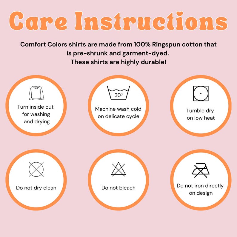 Pode incluir: Instru&ccedil;&otilde;es de cuidados para uma camisa feita de 100% algod&atilde;o ringspun. As instru&ccedil;&otilde;es incluem diretrizes de lavagem, secagem e engomar. O texto diz: "As camisas Comfort Colors s&atilde;o feitas de algod&atilde;o 100% ringspun pr&eacute;-encolhido e tingido em pe&ccedil;a. Essas camisas s&atilde;o muito dur&aacute;veis!"