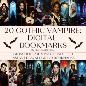 20 Gothic Vampire Printable Bookmarks | Instant Download PNG PDF | Dark Fantasy Gothic Bookmarks | Vampire Book lover Gifts