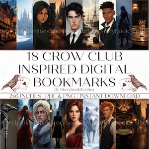 May include: 18 digital bookmarks inspired by the Crow Club series. Each bookmark is 2x6 inches and features a character or scene from the books. The bookmarks are available in PDF and PNG format.