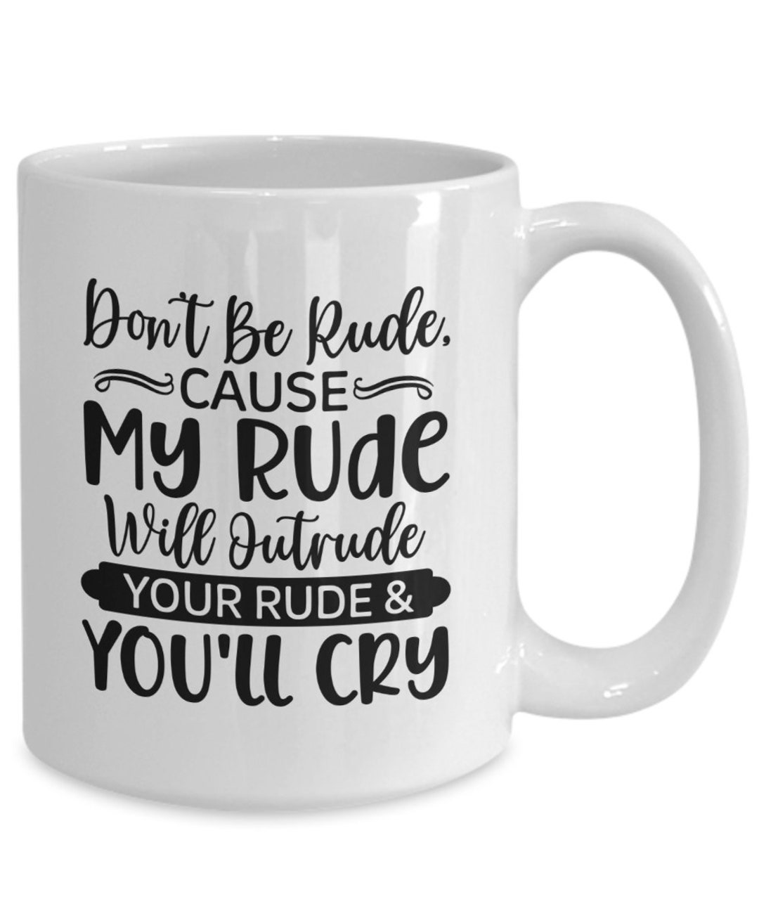 Don't Be Rude Coffee Cup Gift Ideas for Mom or Dad Funny Etsy