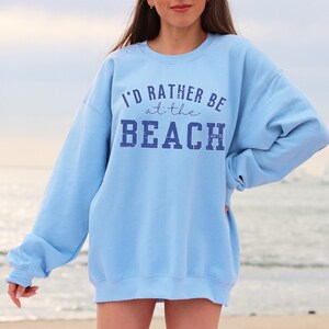 Beachy Sweatshirt - Vacation Sweatshirt, Florida Shirt, Ocean Sweatshirt, Summer Sweatshirt, Beach Lover, Salty Sweatshirt, Beach Sweater, Beach Cover Up, Beach Bachelorette, Beach Crewneck, Beach Bum, Sunset Sweatshirt, Surf Sweater, Sunshine