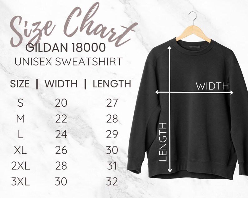 May include: Size chart for a Gildan 18000 unisex sweatshirt. The chart shows the width and length measurements in inches for sizes S, M, L, XL, 2XL, and 3XL.