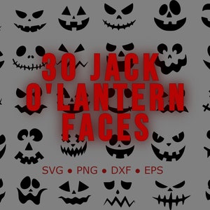 Puede incluir: Treinta diseños de caras de calabaza de Halloween en blanco y negro. El texto "30 JACK O'LANTERN FACES" está en rojo. El texto "SVG • PNG • DXF • EPS" está en negro.